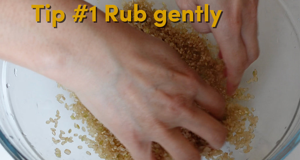 Tip #1 Rub gently
